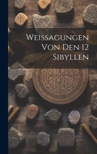 Weissagungen Von Den 12 Sibyllen