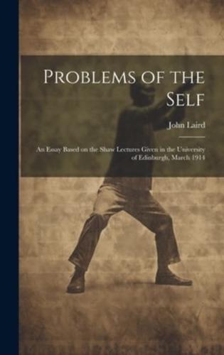 Problems of the Self