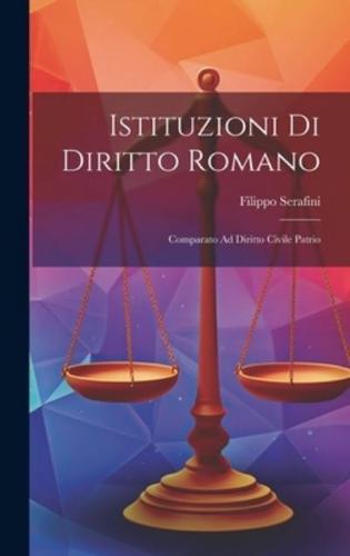 Istituzioni Di Diritto Romano