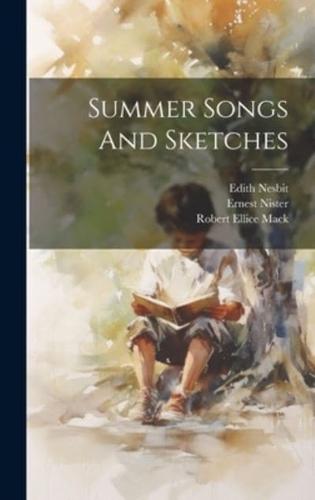 Summer Songs And Sketches