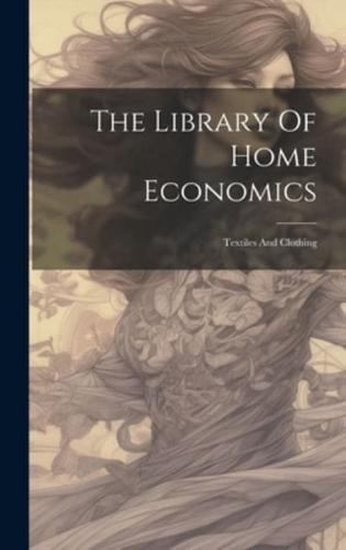 The Library Of Home Economics