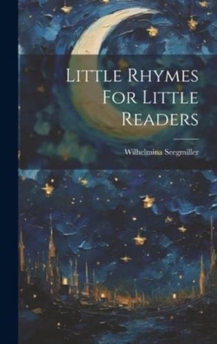 Little Rhymes For Little Readers
