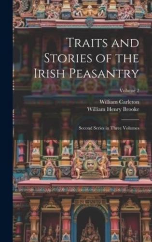 Traits and Stories of the Irish Peasantry