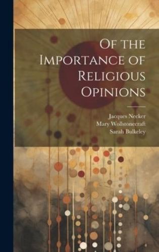 Of the Importance of Religious Opinions