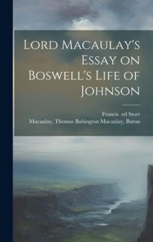 Lord Macaulay's Essay on Boswell's Life of Johnson