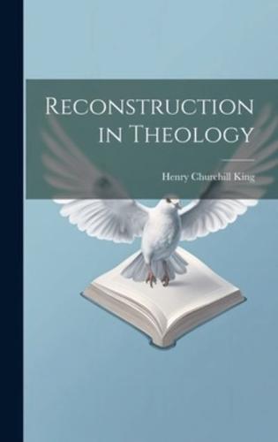 Reconstruction in Theology