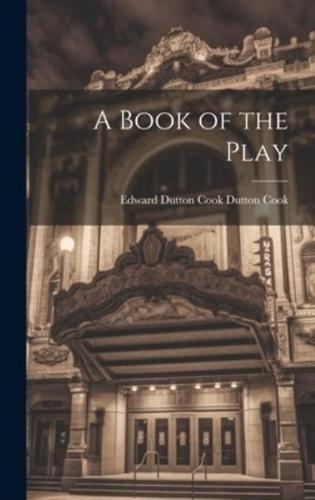 A Book of the Play