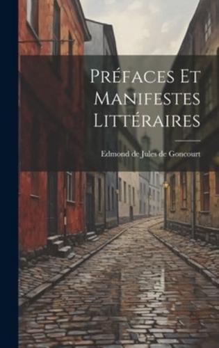 Préfaces Et Manifestes Littéraires