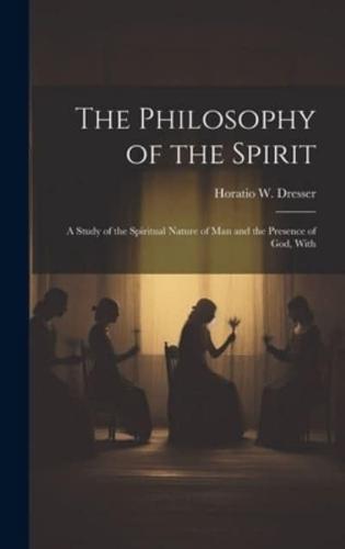 The Philosophy of the Spirit