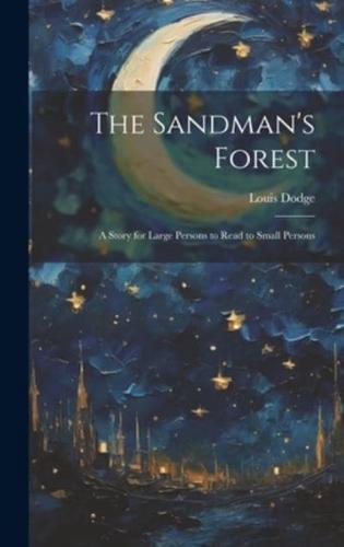 The Sandman's Forest