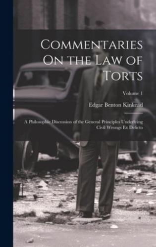 Commentaries On the Law of Torts