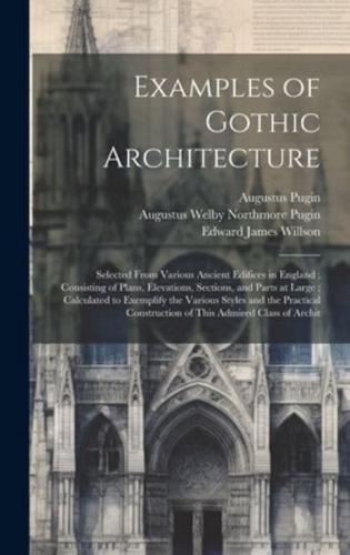 Examples of Gothic Architecture