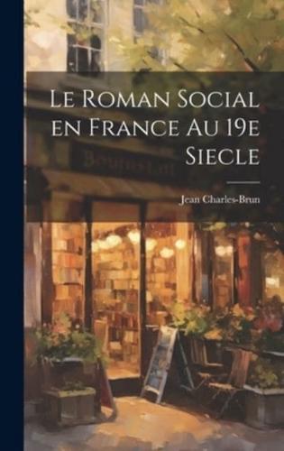 Le Roman Social En France Au 19E Siecle