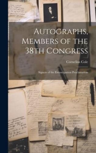 Autographs, Members of the 38th Congress
