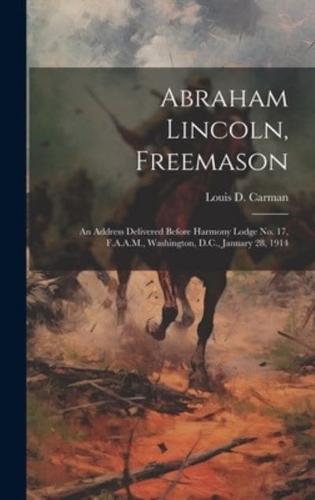 Abraham Lincoln, Freemason