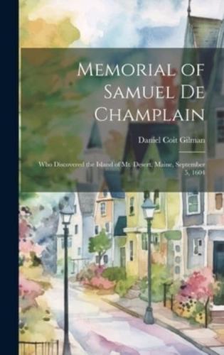 Memorial of Samuel De Champlain