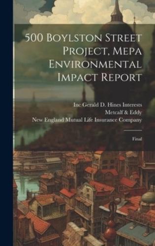 500 Boylston Street Project, Mepa Environmental Impact Report