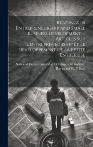 Readings in Entrepreneurship and Small Business Development =