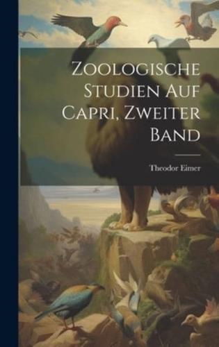 Zoologische Studien Auf Capri, Zweiter Band
