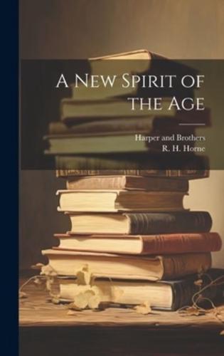 A New Spirit of the Age