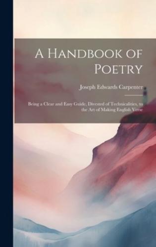 A Handbook of Poetry