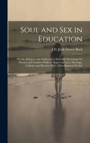 Soul and Sex in Education