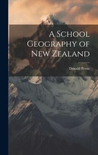 A School Geography of New Zealand