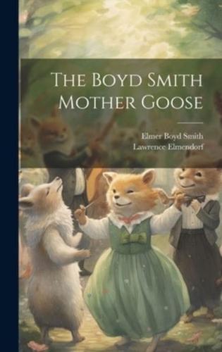 The Boyd Smith Mother Goose