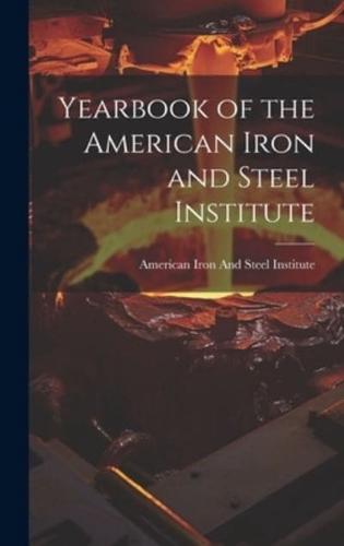 Yearbook of the American Iron and Steel Institute