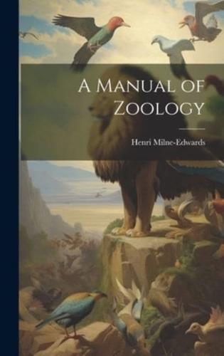 A Manual of Zoology