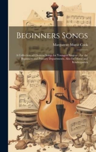 Beginners Songs