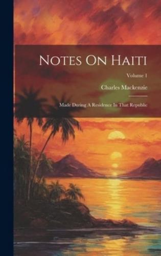 Notes On Haiti