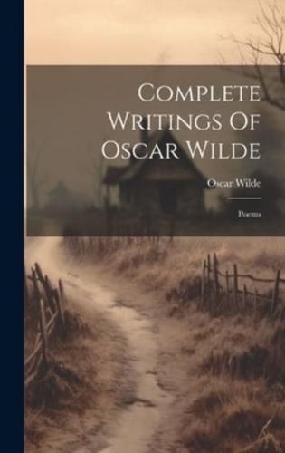 Complete Writings Of Oscar Wilde
