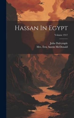 Hassan In Egypt; Volume 1917
