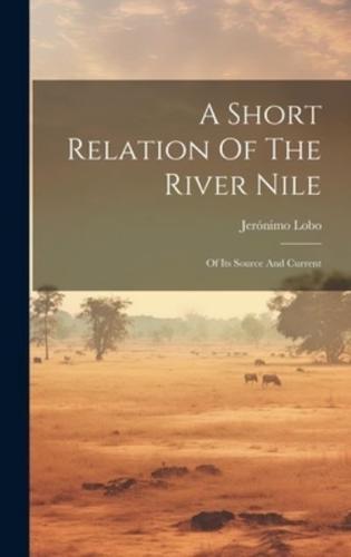 A Short Relation Of The River Nile