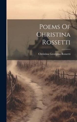 Poems Of Christina Rossetti