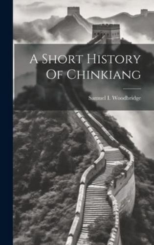 A Short History Of Chinkiang