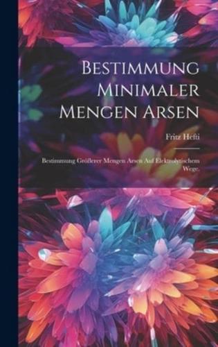 Bestimmung Minimaler Mengen Arsen