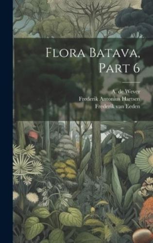 Flora Batava, Part 6