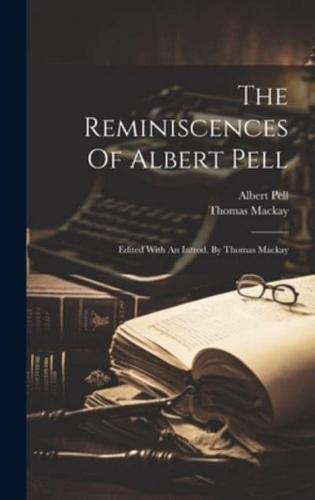 The Reminiscences Of Albert Pell