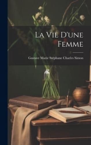 La Vie D'une Femme