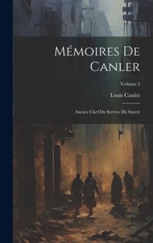 Mémoires De Canler