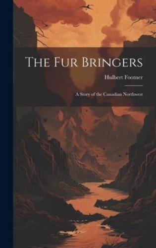 The Fur Bringers