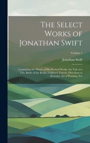 The Select Works of Jonathan Swift