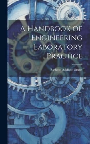 A Handbook of Engineering Laboratory Practice