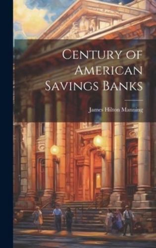 Century of American Savings Banks