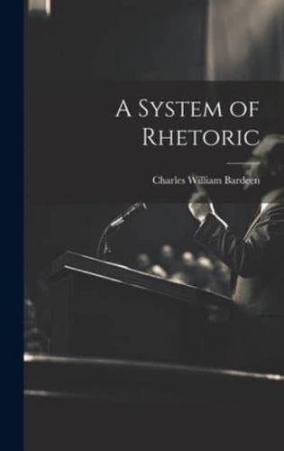 A System of Rhetoric