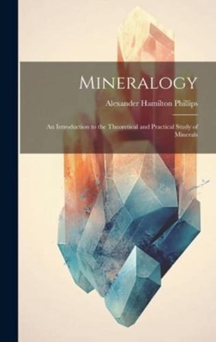 Mineralogy