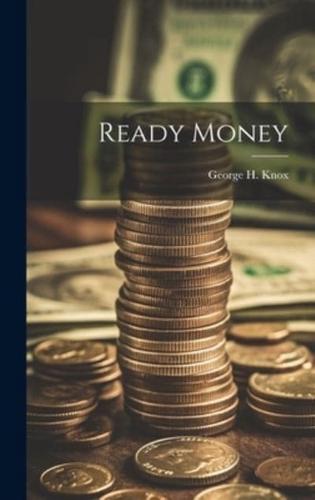 Ready Money