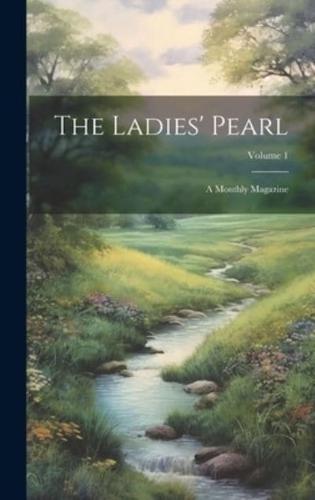 The Ladies' Pearl